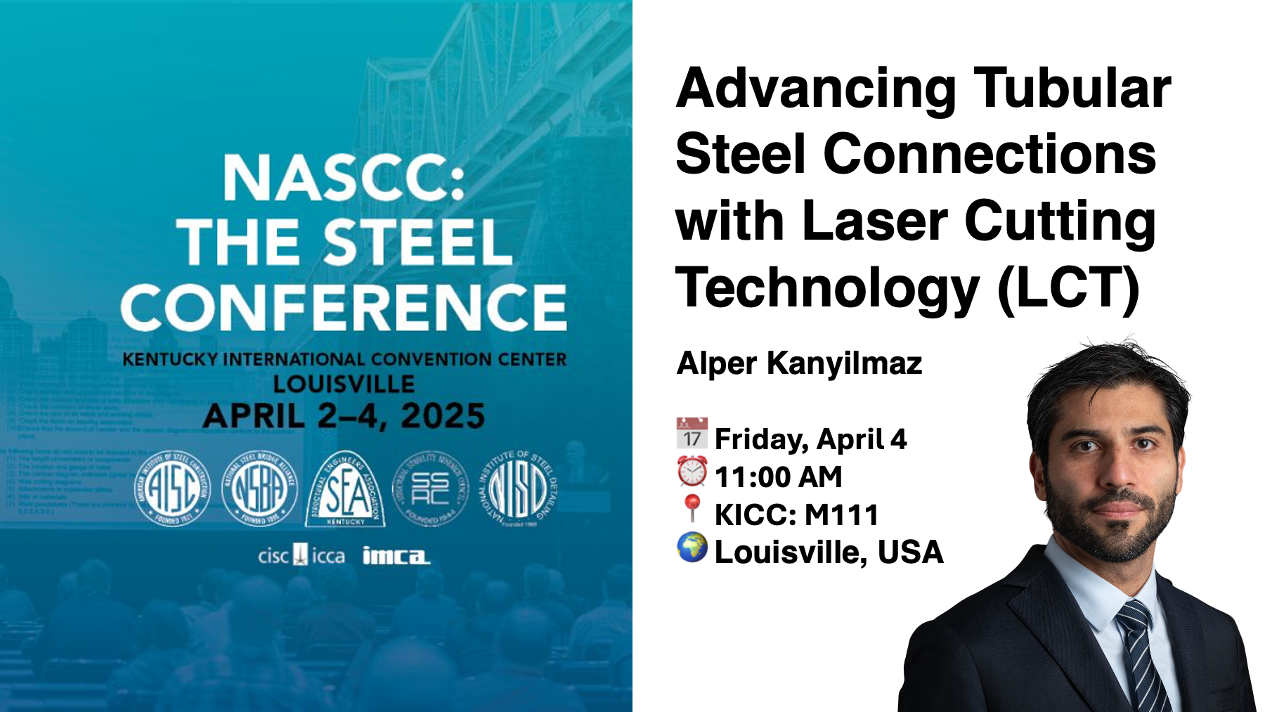 Next-Generation Fabrication: Laser Cutting for Tubular Steel Connections at NASCC 2025